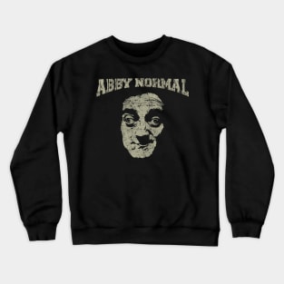 Young Frankenstein Abby Normal Crewneck Sweatshirt